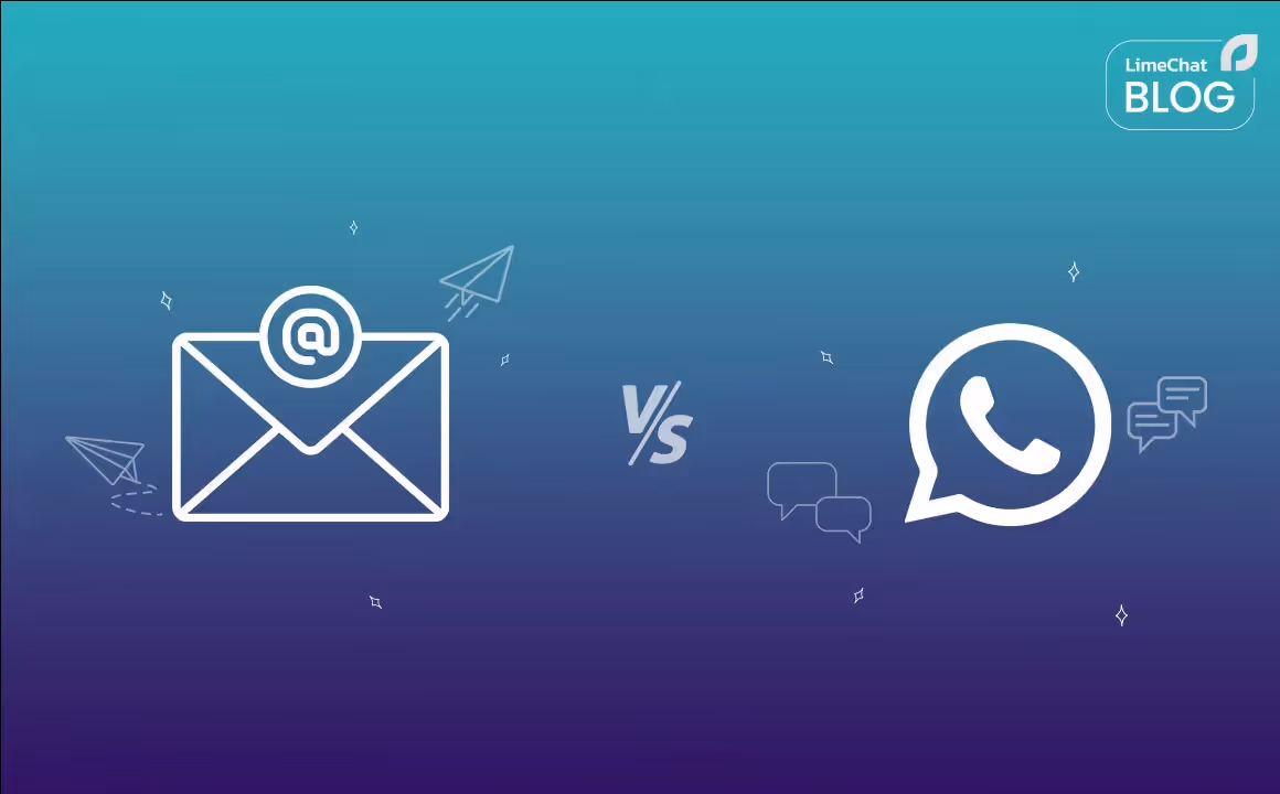 WhatsApp marketing vs email marketing: What do eCommerce businesses need?