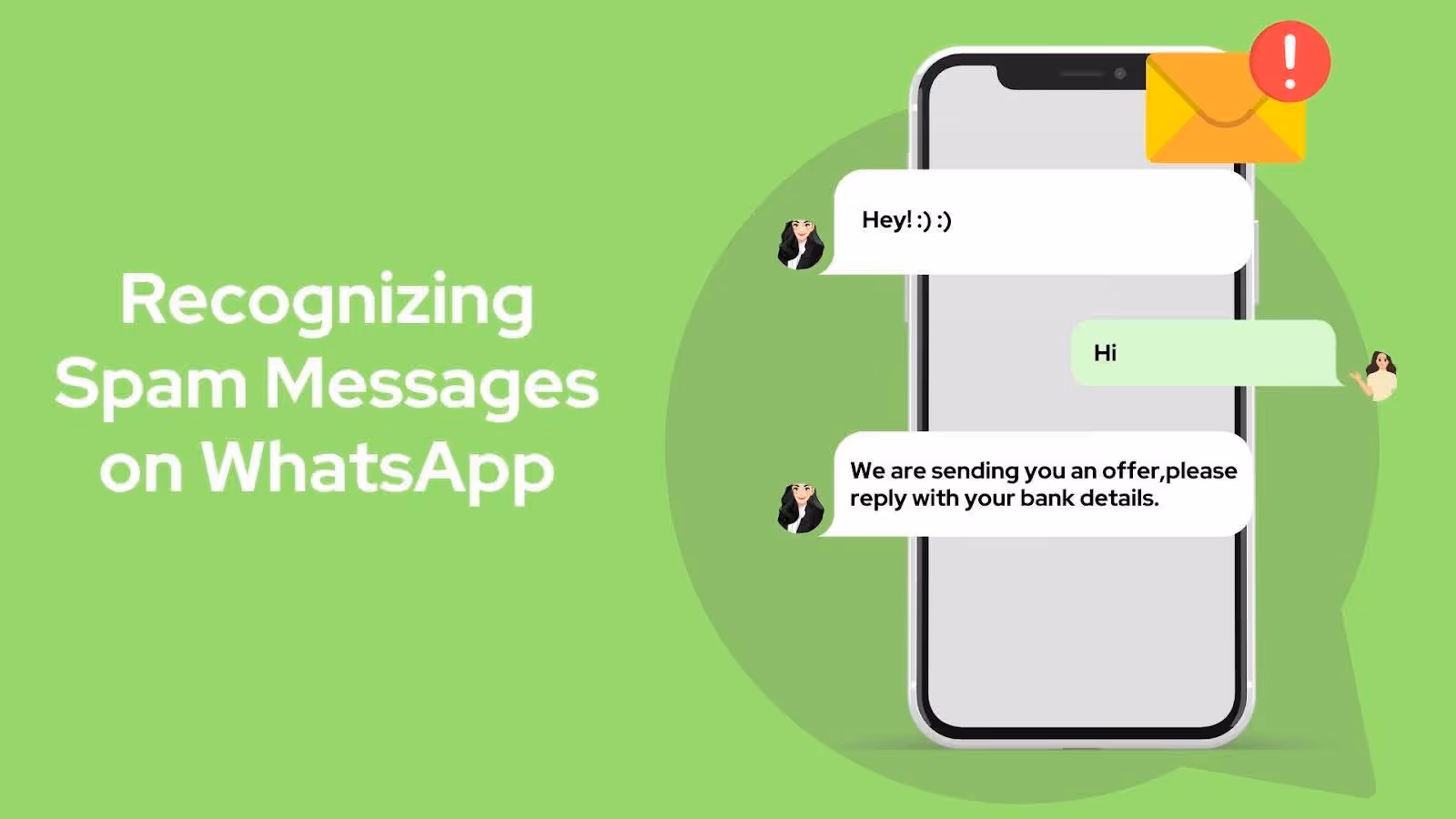Avoiding and Recognizing Spam Messages on WhatsApp