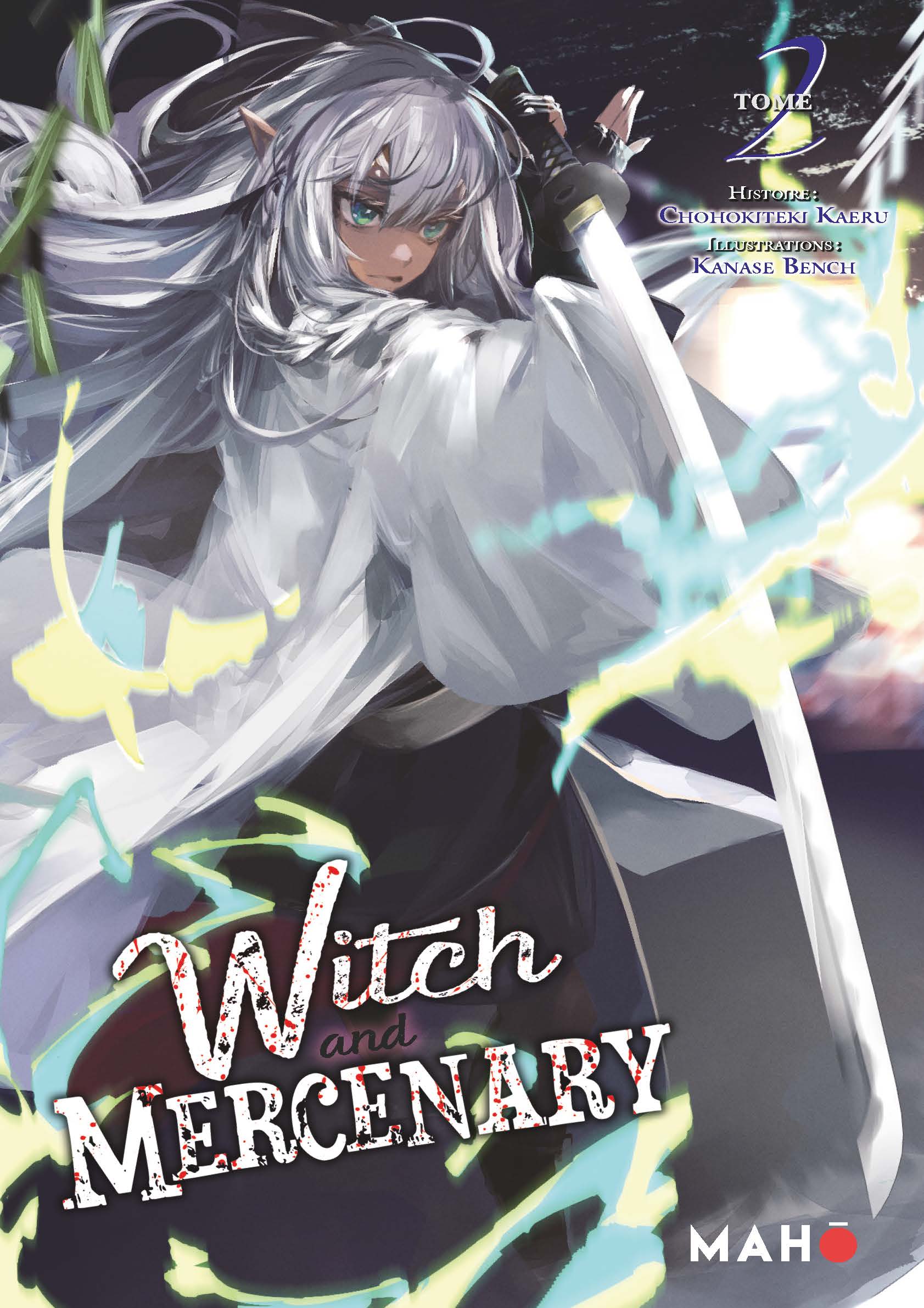 Witch and Mercenary Tome 2