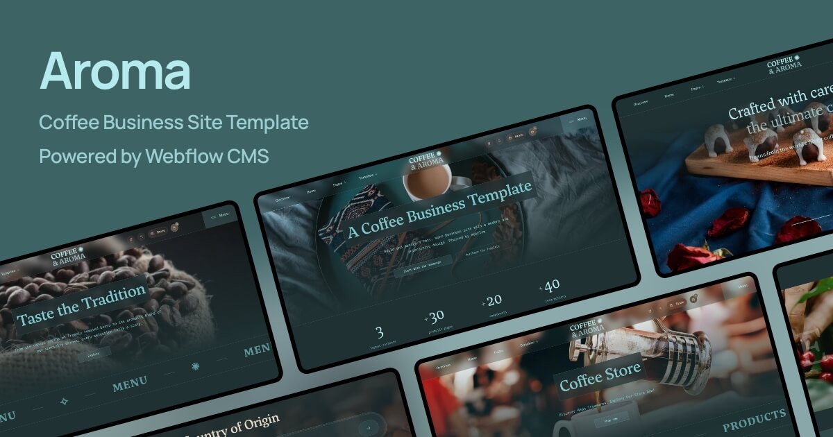 Aroma is a Coffee Business Site Template Powered by Webflow CMS