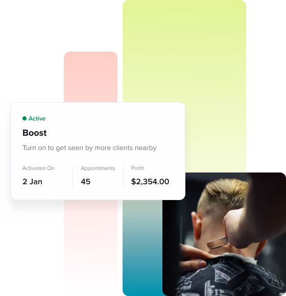 Boost stats showing activation date January 2, 45 appointments, and $2,354 profit, alongside a barber cutting a client's hair.