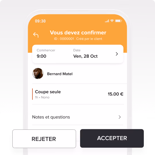 Écran mobile affichant une page de confirmation en français pour une réservation à 9 h le vendredi 28 octobre, avec le client Bernard Matel, le service « Coupe seule » au prix de 15 euros et des boutons pour refuser ou accepter.