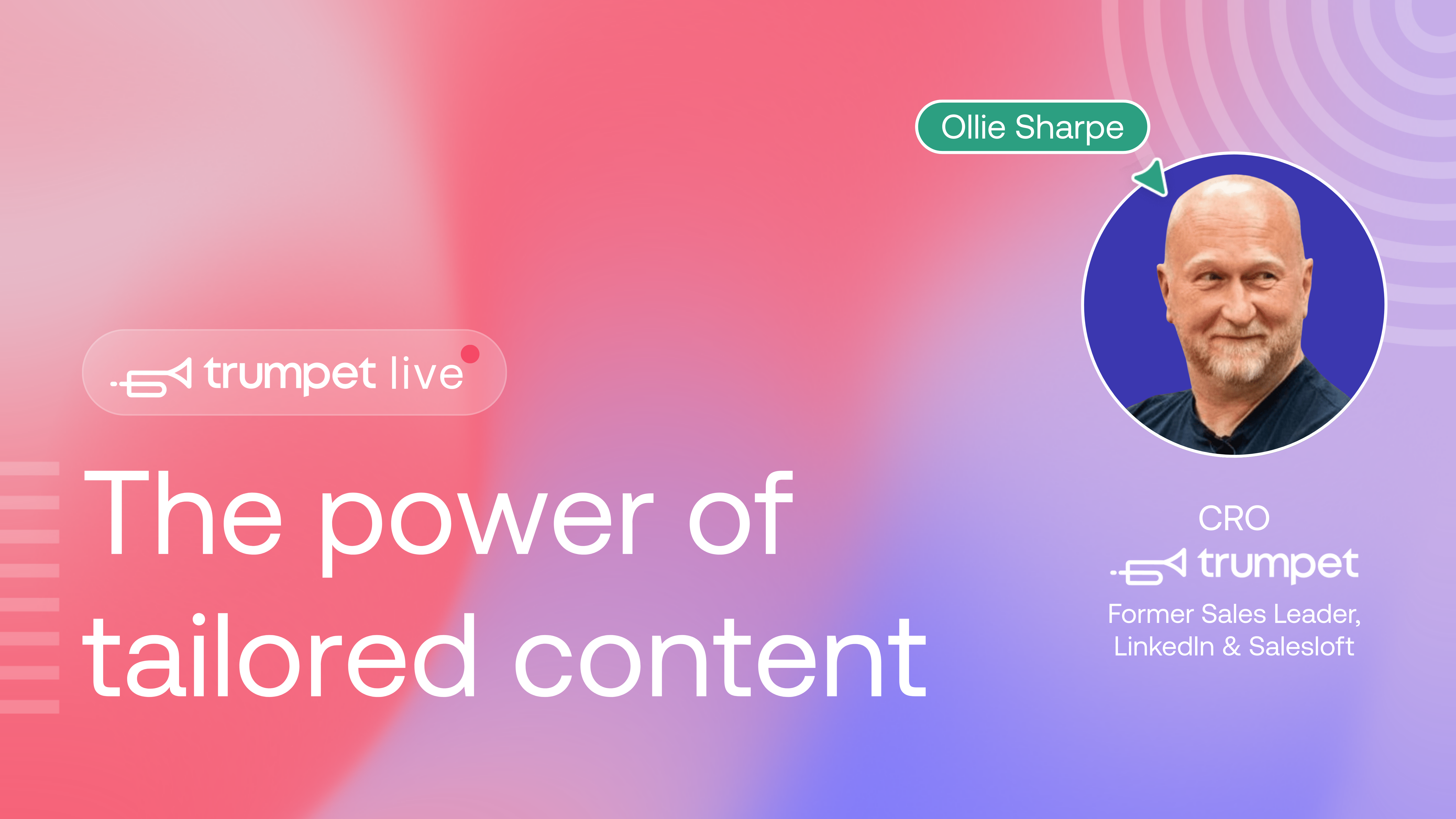 In this webinar, trumpet CRO Ollie Sharpe and Personio’s Koen Stam highlight how personalised, relevant content at each stage of the buyer journey boosts win rates and accelerates deals.