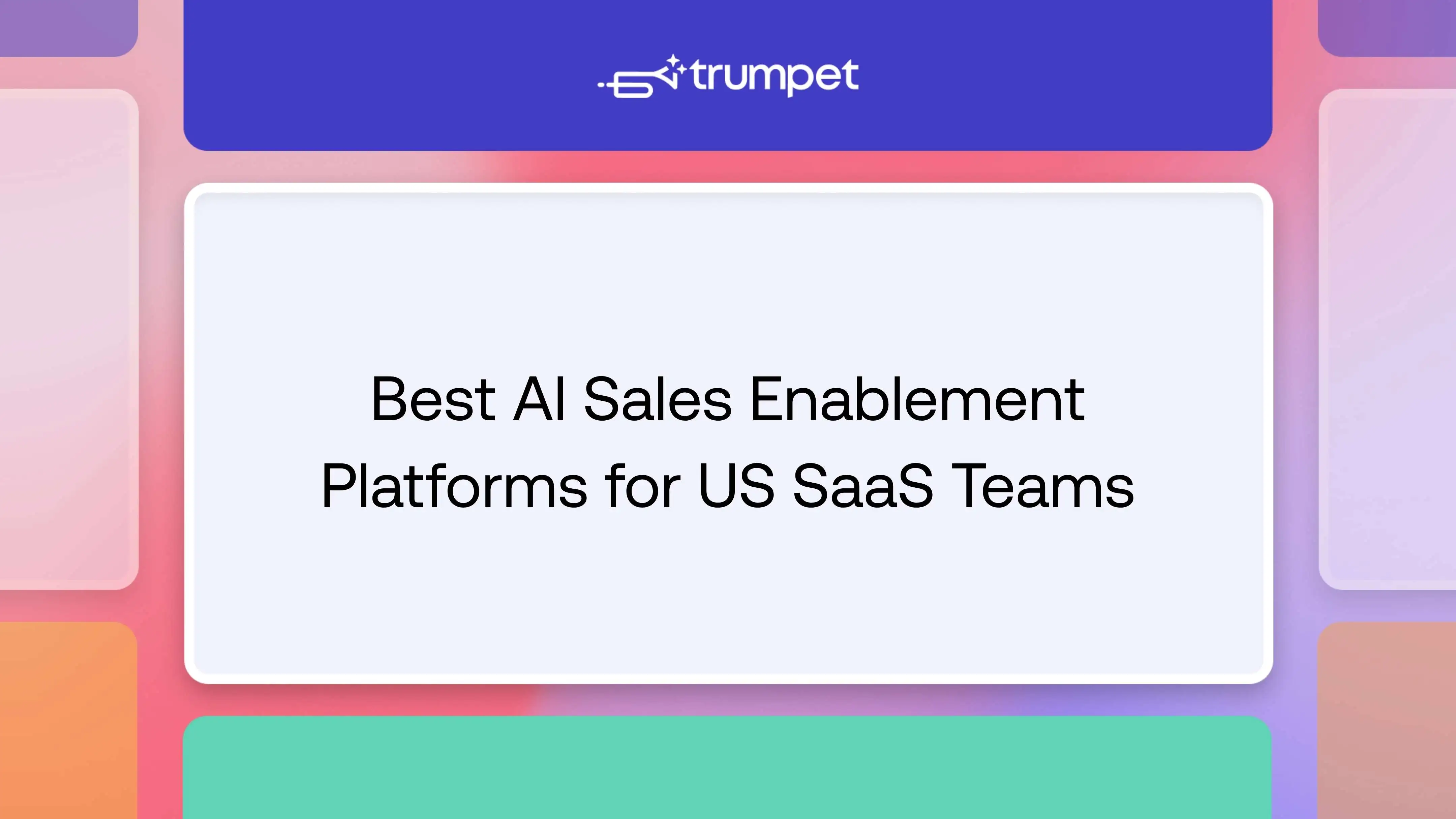 Best AI Sales Enablement Platforms for US SaaS Teams