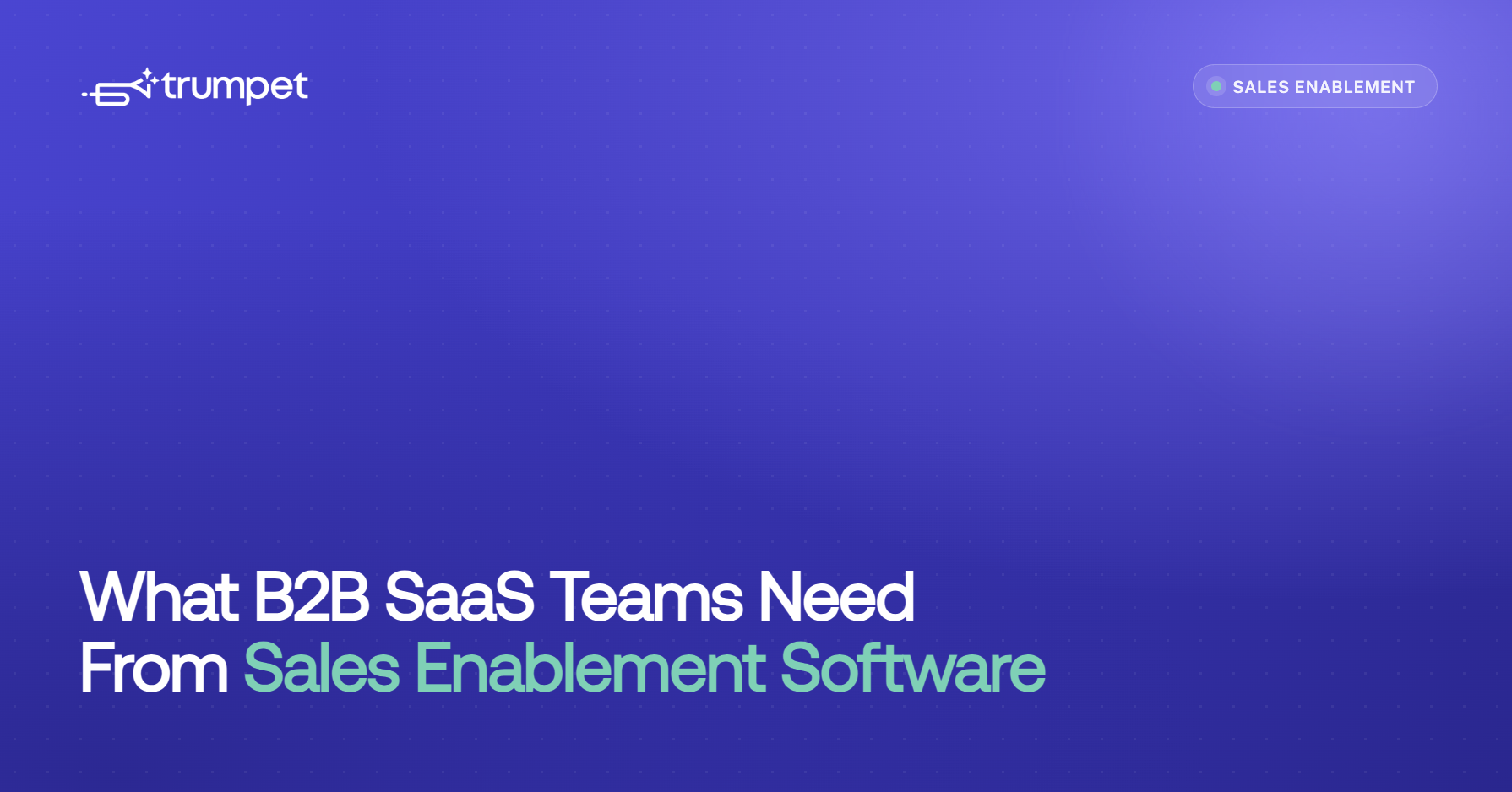Compare what B2B SaaS teams should look for in sales enablement software, from training and content to buyer-facing execution, stakeholder support and AI.