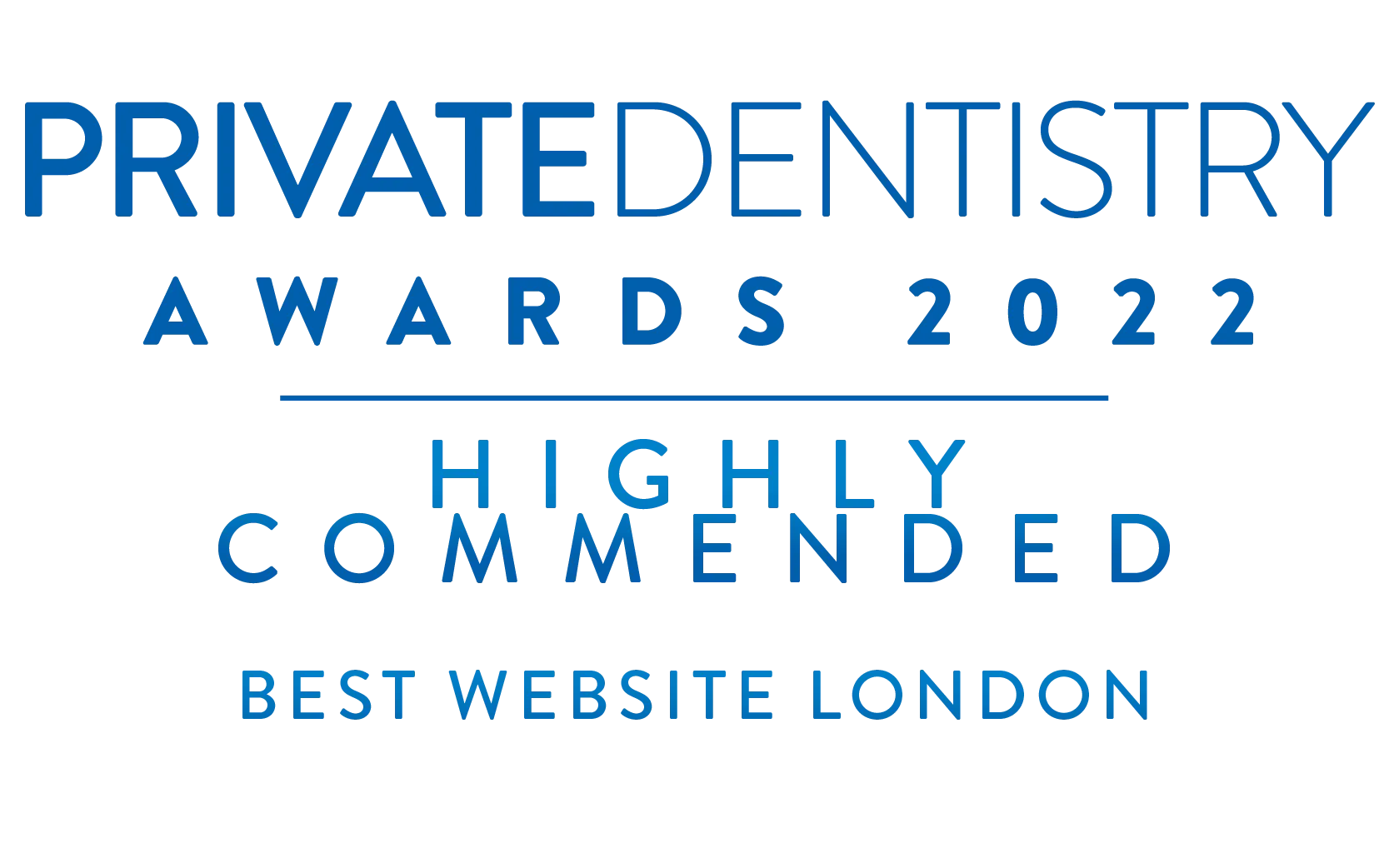 Private Dentistry Awards - Best Website London - Highly commended 2022