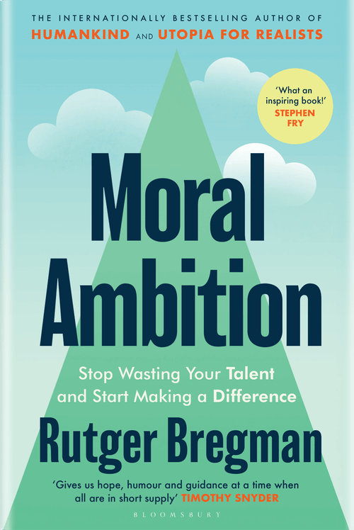 Book The School for Moral Ambition