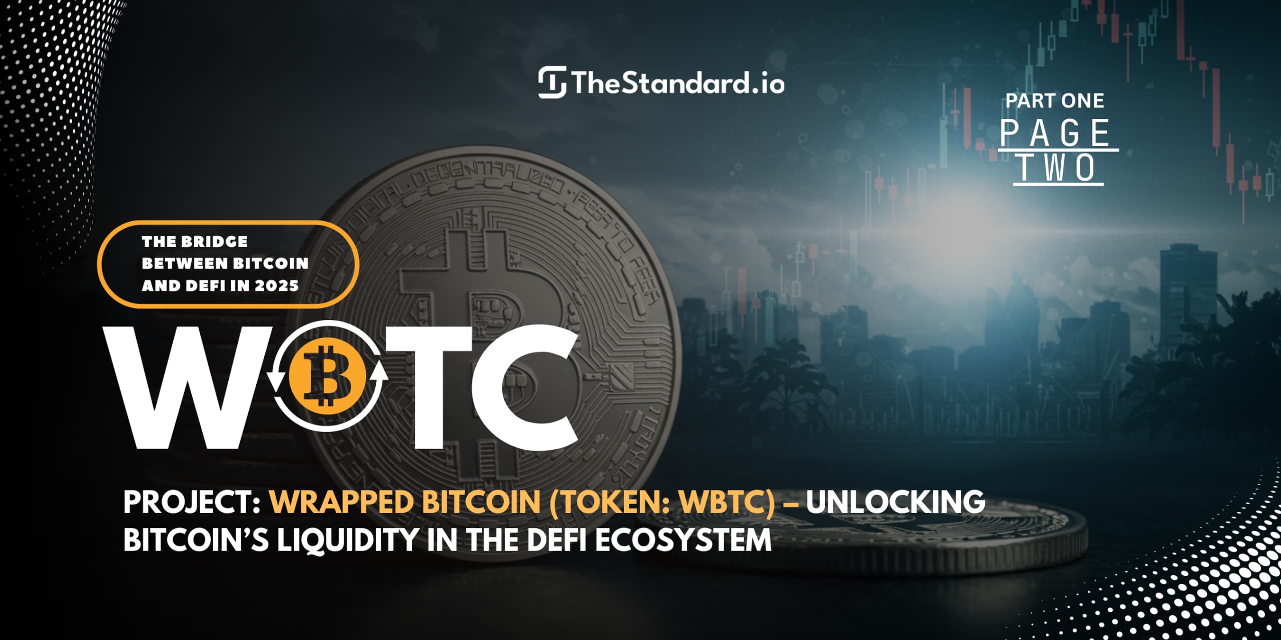 Wrapped Bitcoin (WBTC): The Bridge Between Bitcoin and DeFi in 2025