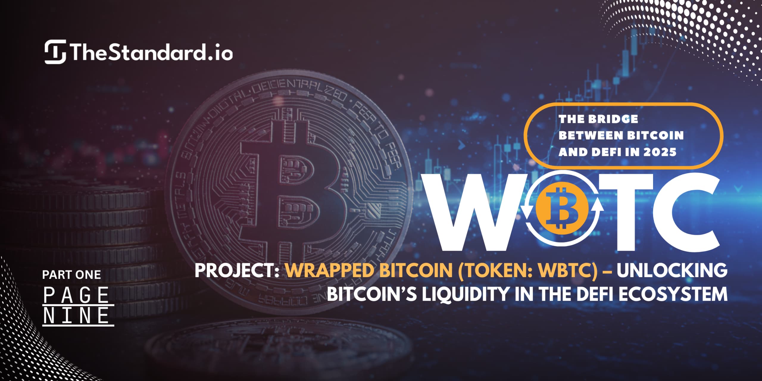 Wrapped Bitcoin (WBTC): The Bridge Between Bitcoin and DeFi in 2025