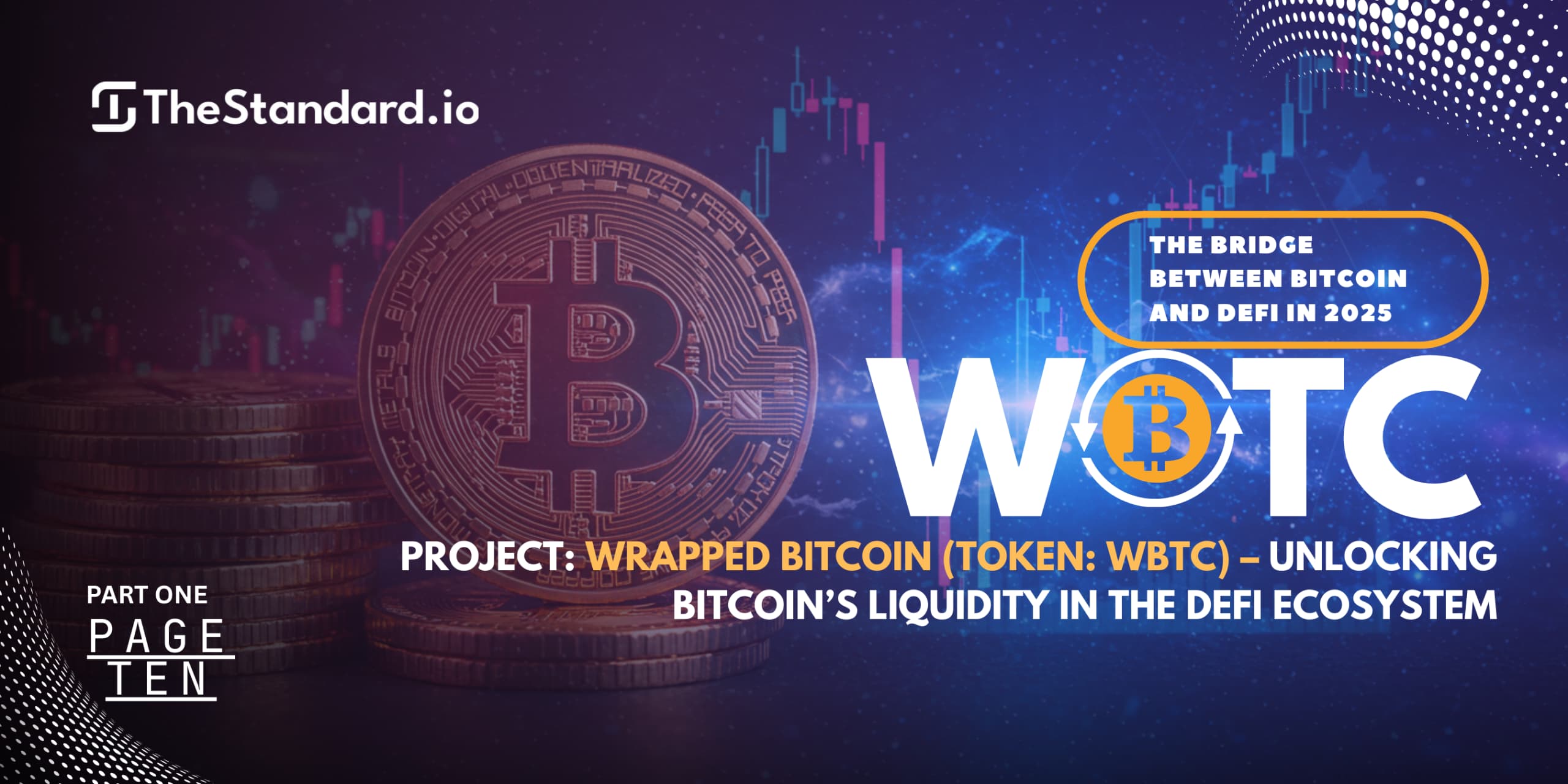 Wrapped Bitcoin (WBTC): The Bridge Between Bitcoin and DeFi in 2025