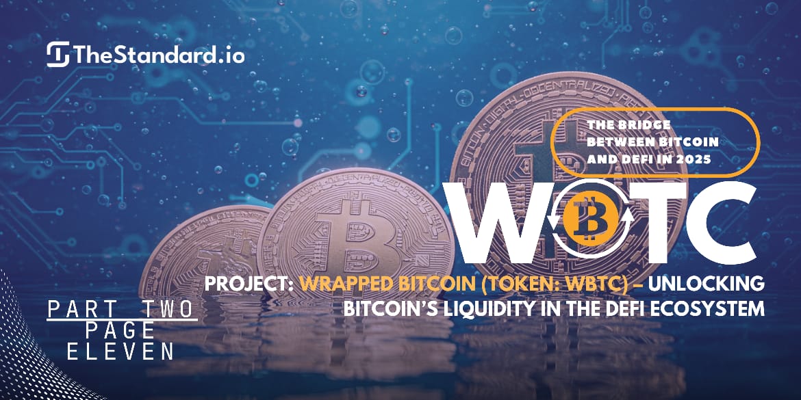 Wrapped Bitcoin (WBTC): The Bridge Between Bitcoin and DeFi in 2025 / Part 2 