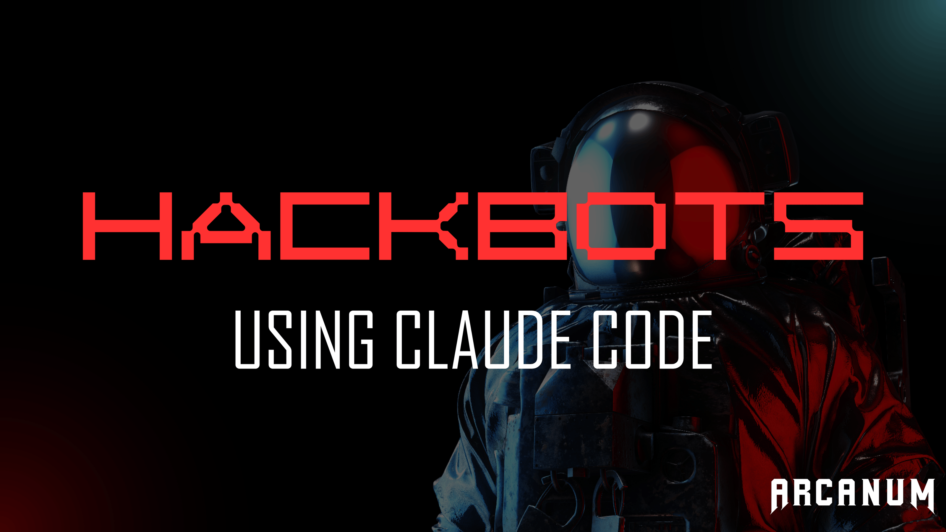 [On Demand] Hackbots (using Agent Frameworks)