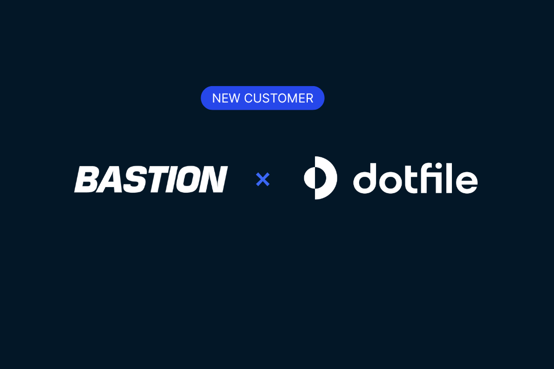 Dotfile and Bastion Partner to Deliver Enterprise-Scale AML Compliance for Branded Stablecoins