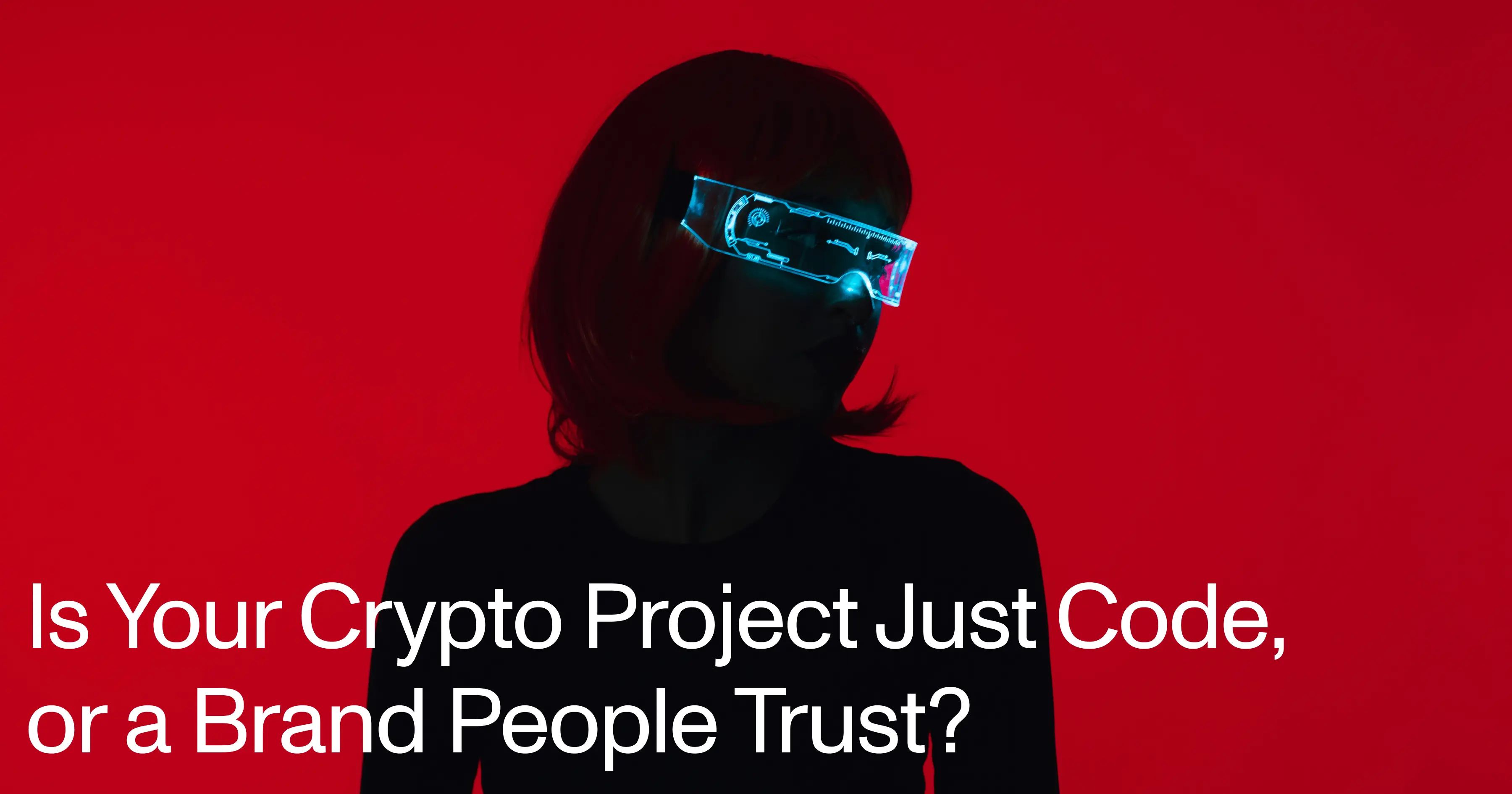 Is Your Crypto Project Just Code, or a Brand People Trust? | THE REACH.  Insights