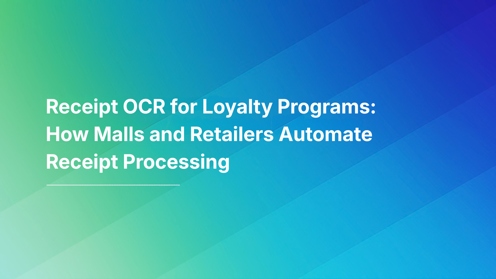 Receipt OCR for Loyalty Programs: How Malls and Retailers Automate Receipt Processing