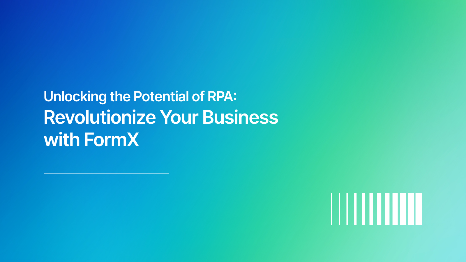 Unlock the Power of RPA with FormX: Boost Efficiency with AI and OCR Integration