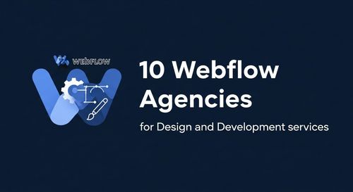 Best 10 Webflow Development and Design Services Reviewed (2026)