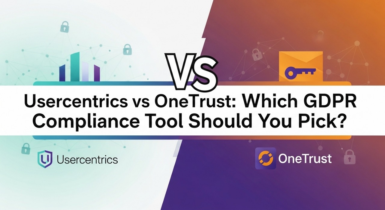 Usercentrics vs OneTrust: Which GDPR Compliance Tool Should You Pick?
