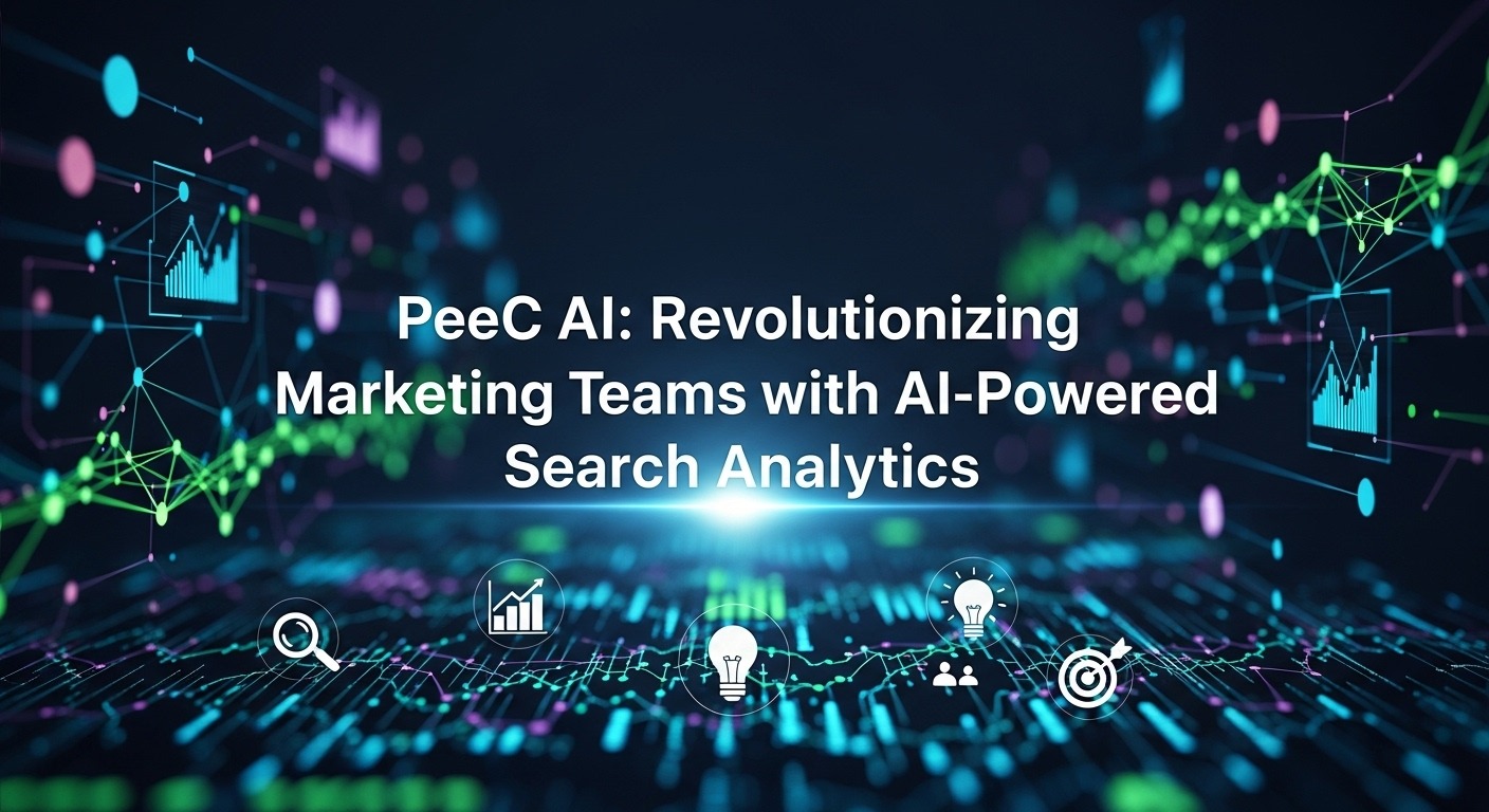 Peec AI Revolutionizing Marketing Teams with AI-Powered Search Analytics