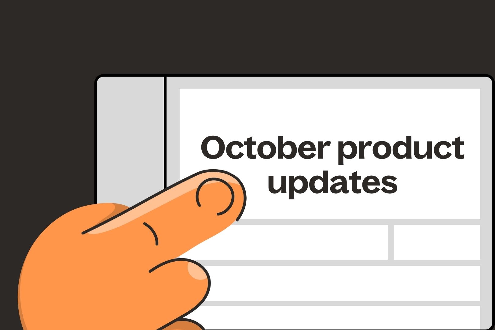 October product updates