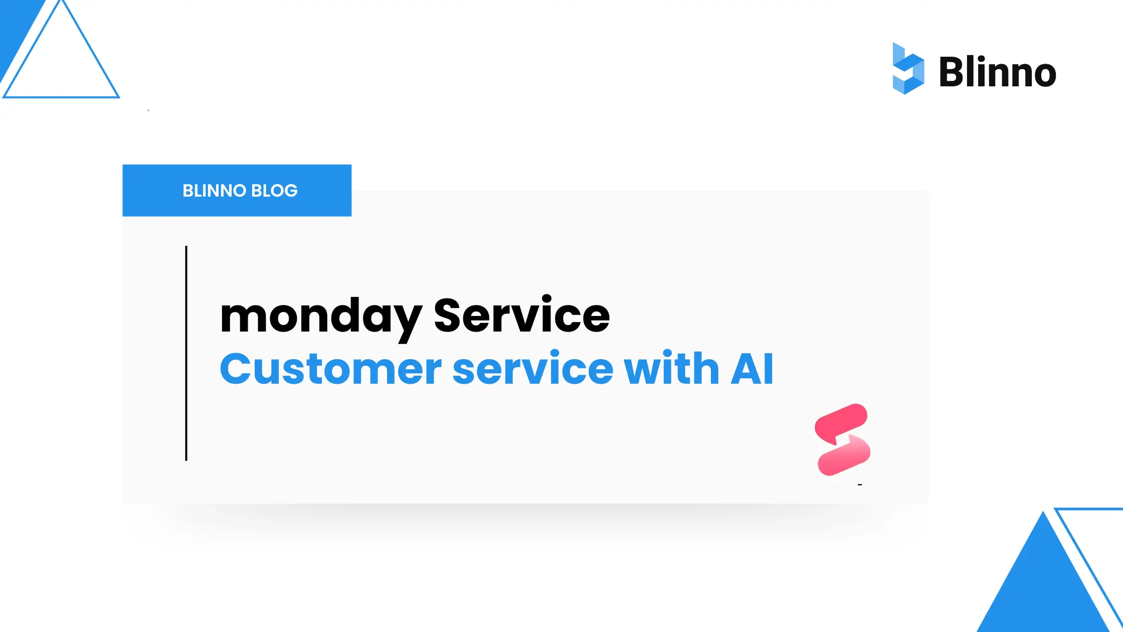 monday service and AI thumbnail Blinno Blg