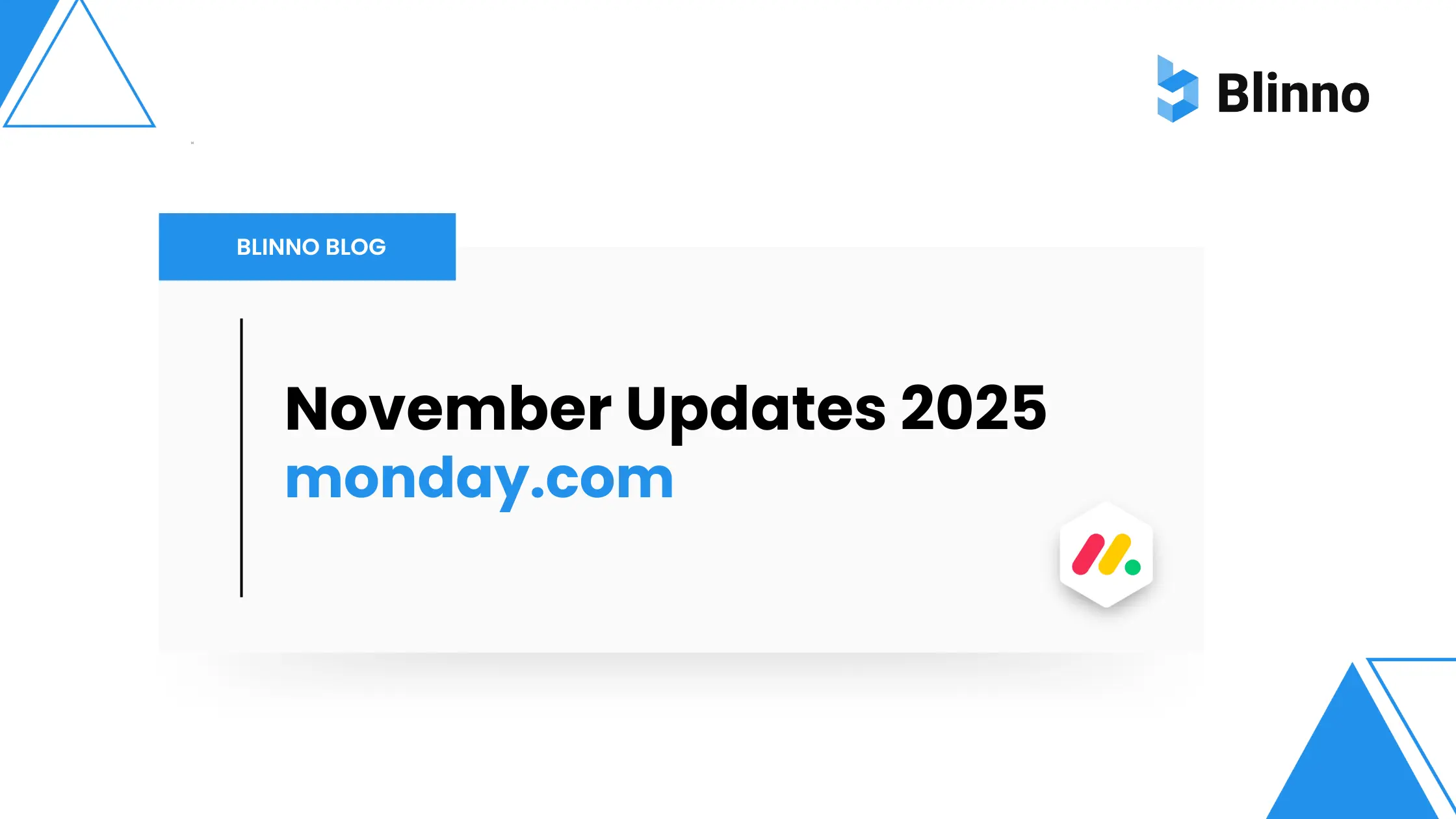 monday.com monthly updates November Blinno blog