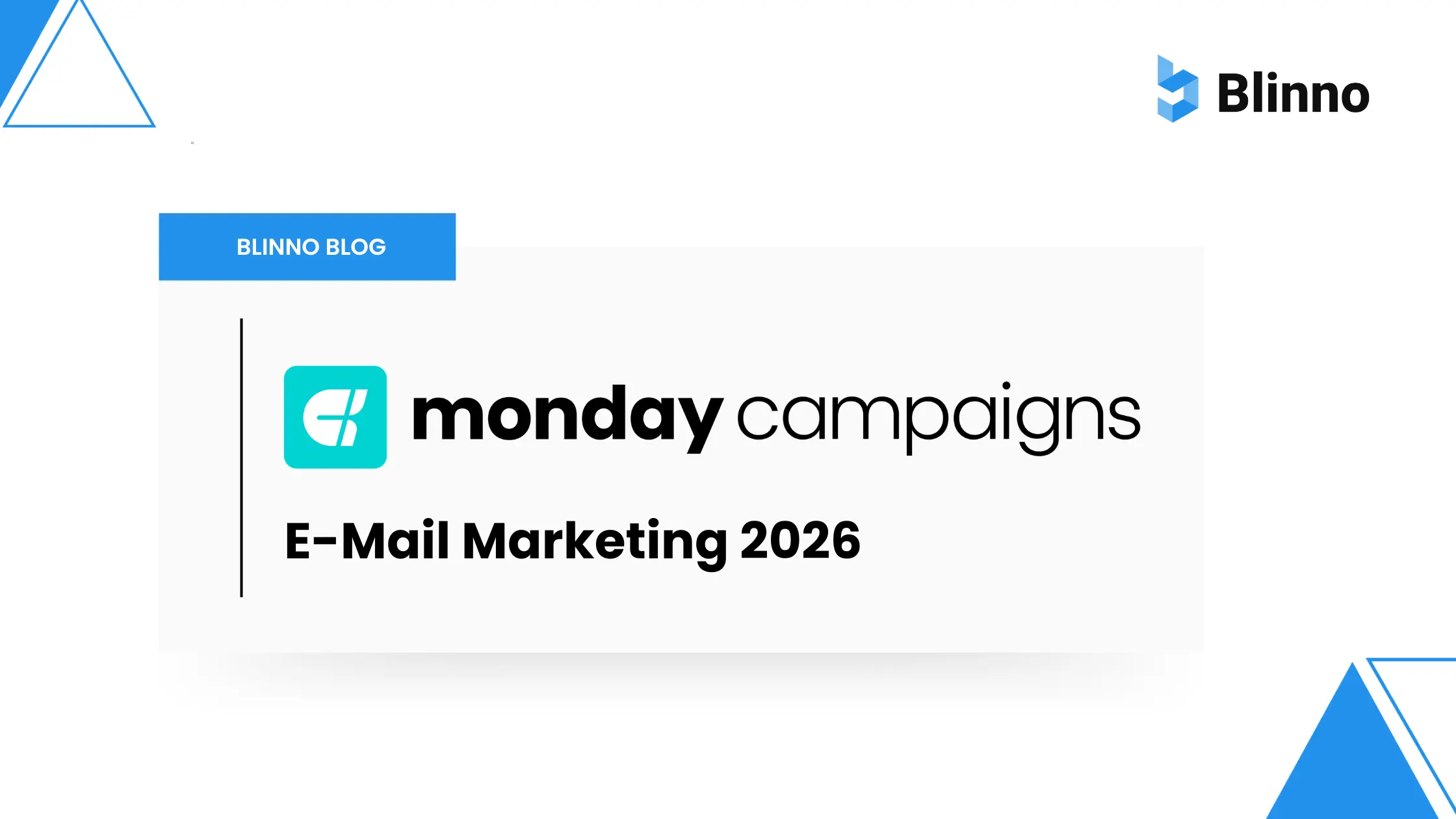 monday Campaigns Thumbnail Blinno Blog