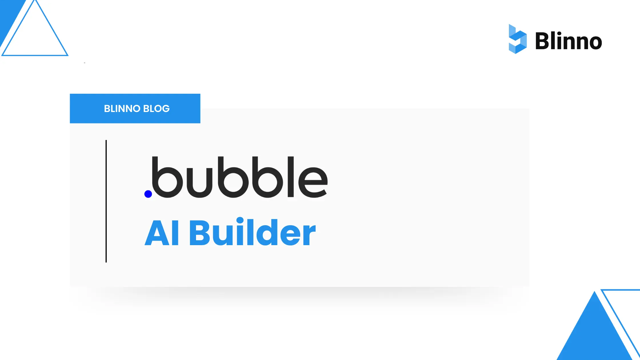 Bubble AI Builder Thumbnail Blinno Blog