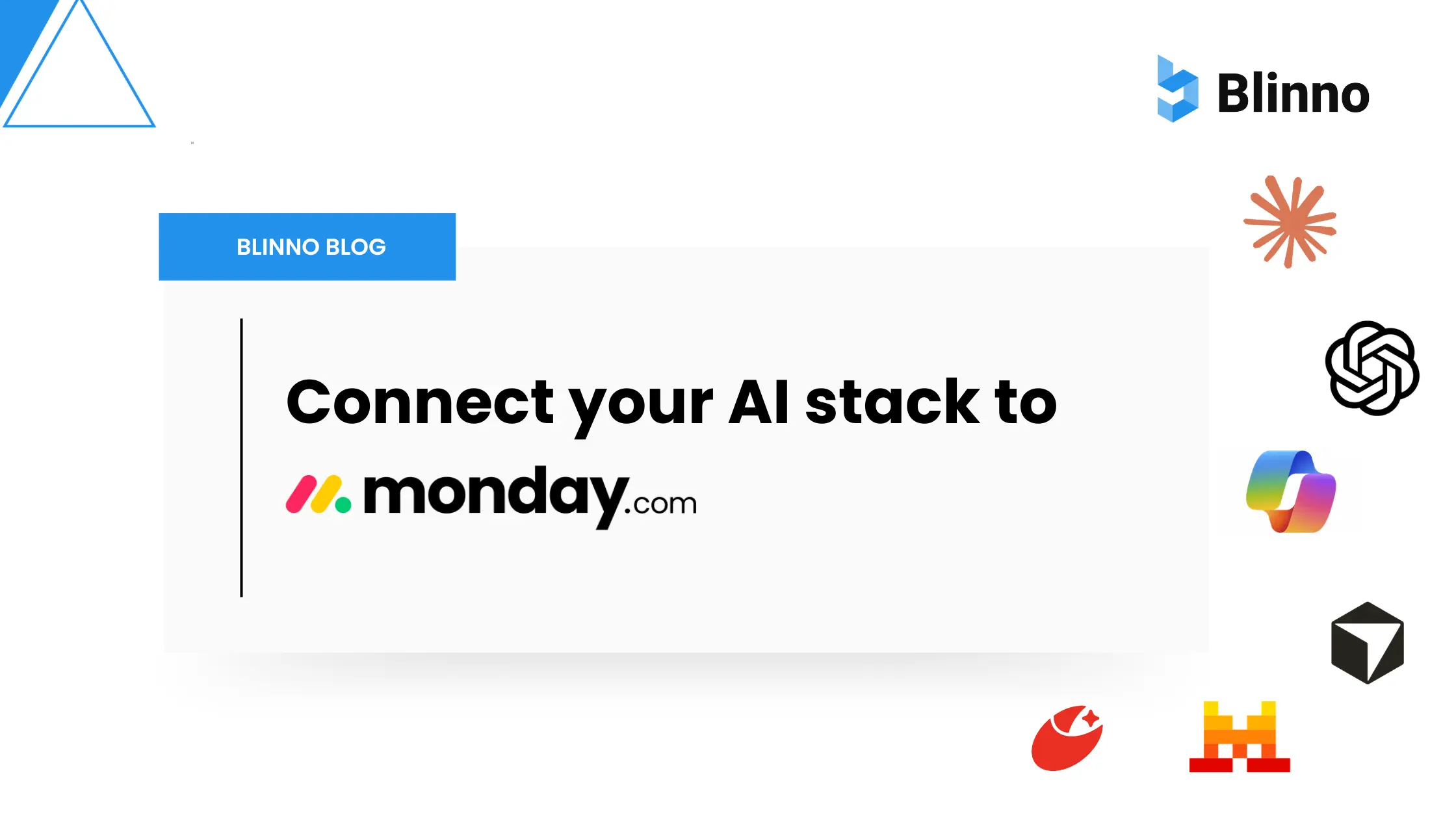 Connecting monday.com with the AI Stack Blinno Blog Thumbnail