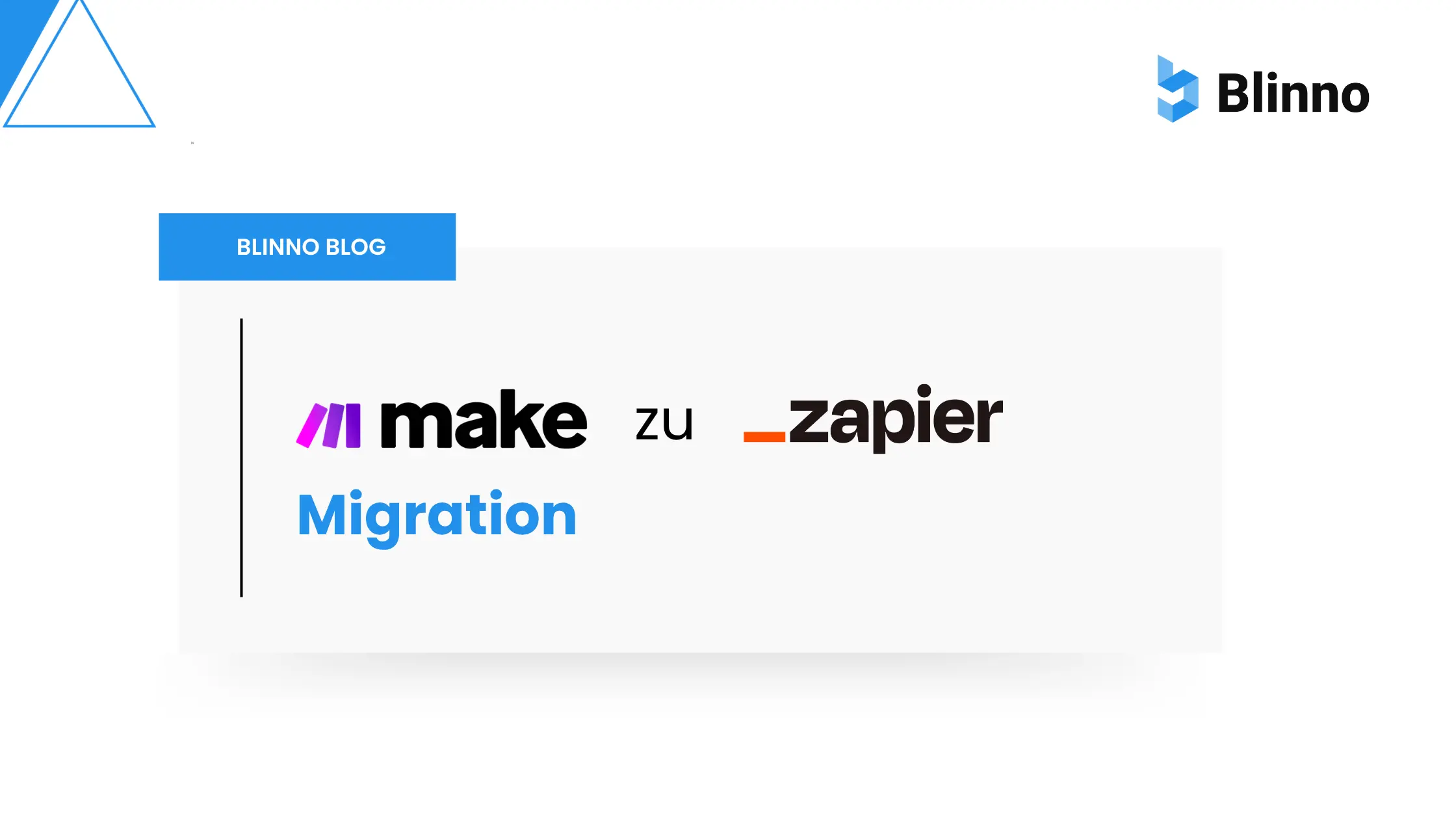 Von Zapier zu Make migrieren Blinno Blog Thumbnail