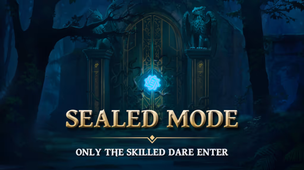 Sealed Mode Gods Unchained
