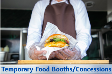 Temporary Food Booths/Concessions