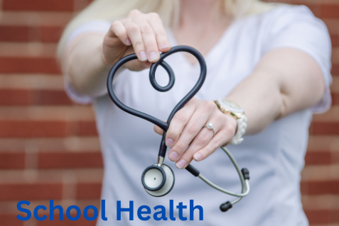 Nurse holding a stethescope, text: school health