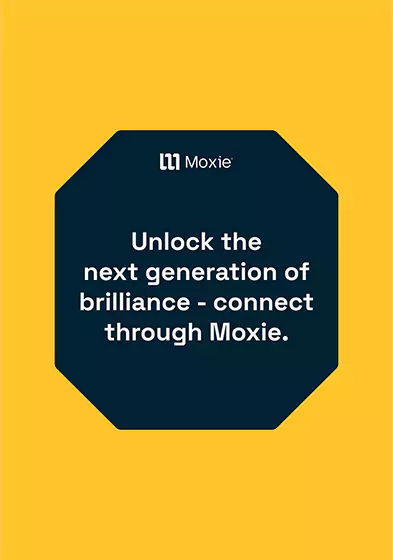 A yellow poster with a Moxie shape in the middle.