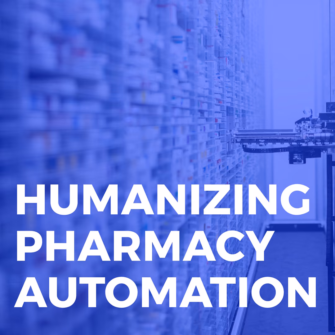 Automated pharmacy shelving system with robotic arm and text Humanizing Pharmacy Automation.