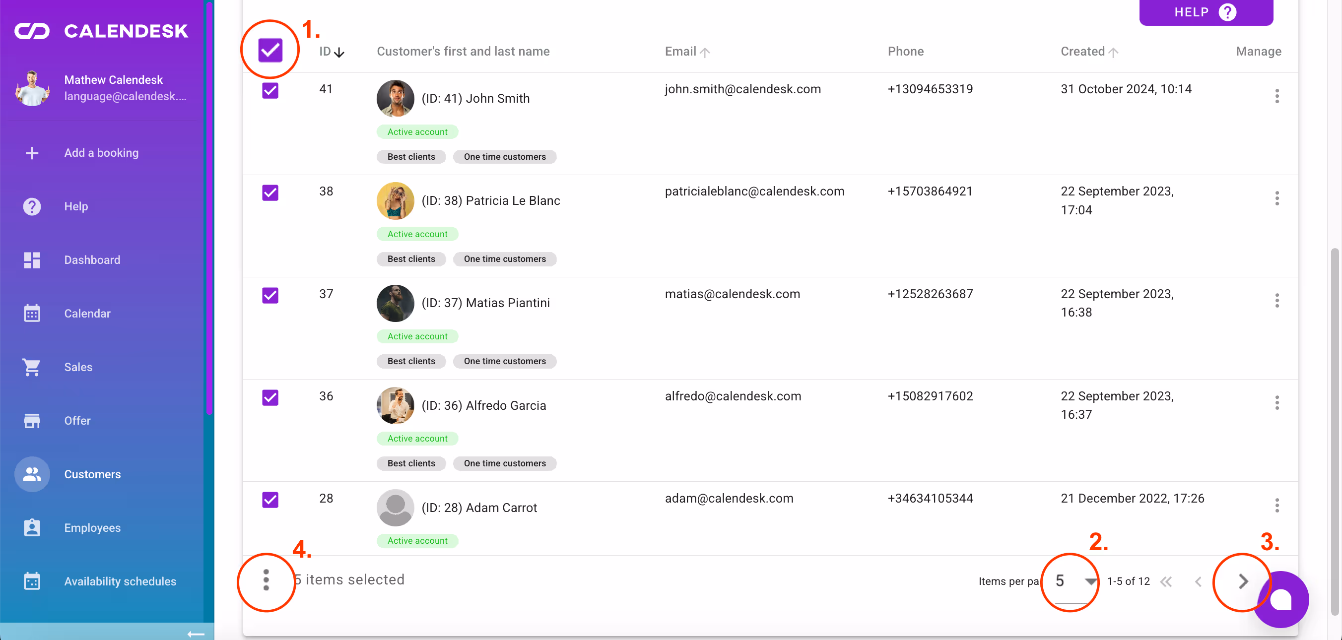 How to manage the list of customers?