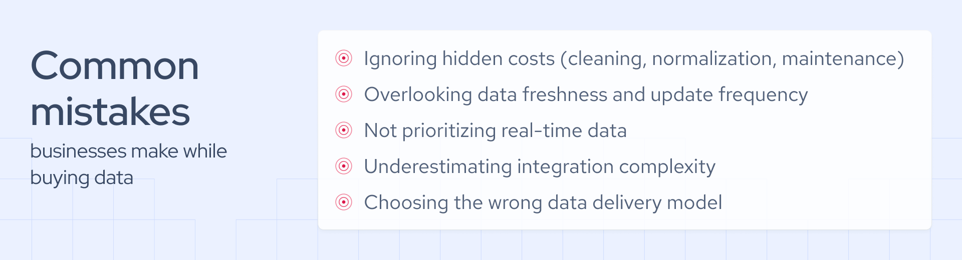 common mistakes businesses make buying data