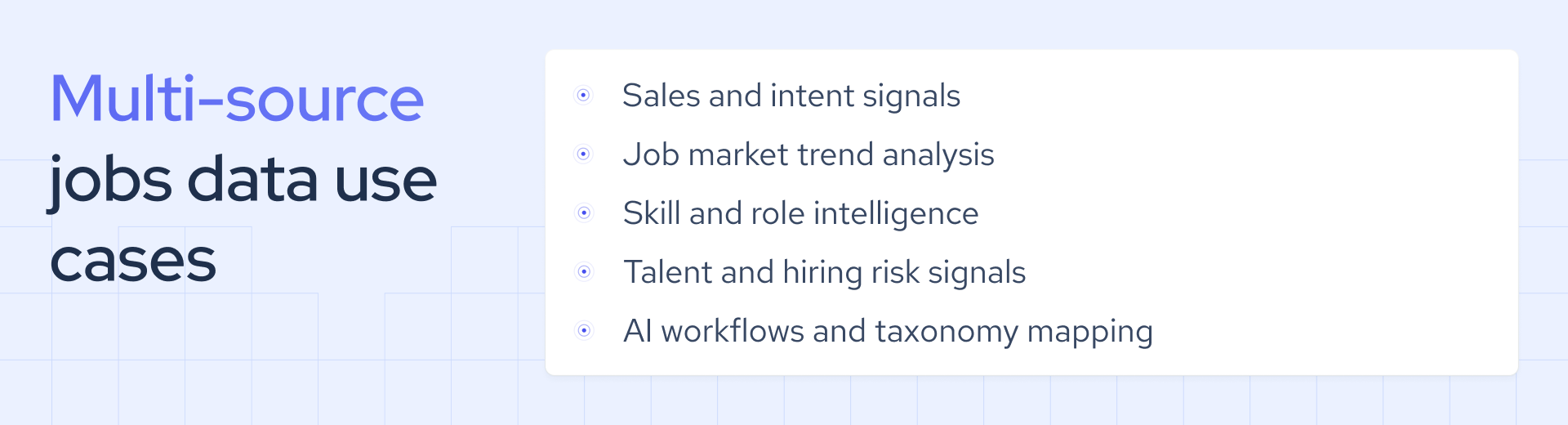 multi-source jobs data use cases