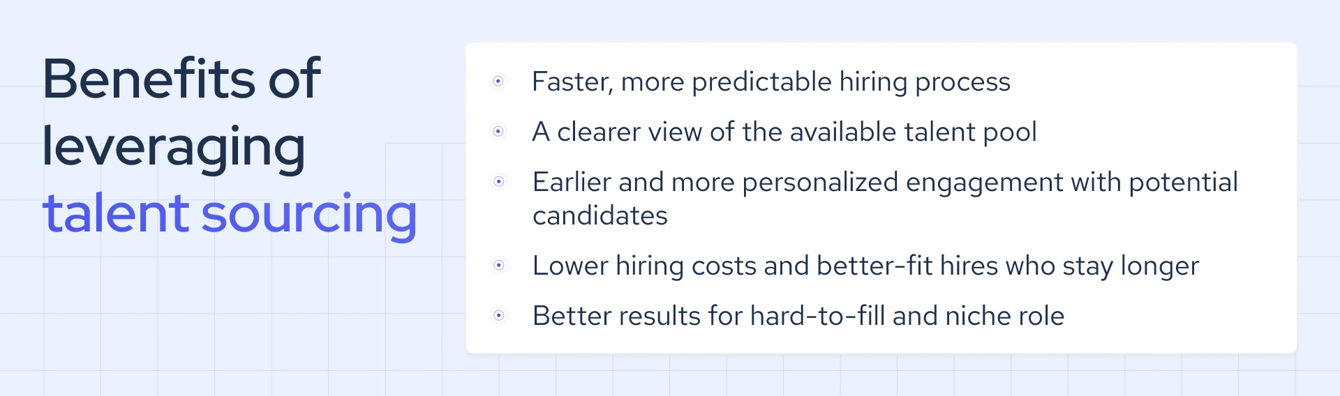 Benefits of talent sourcing