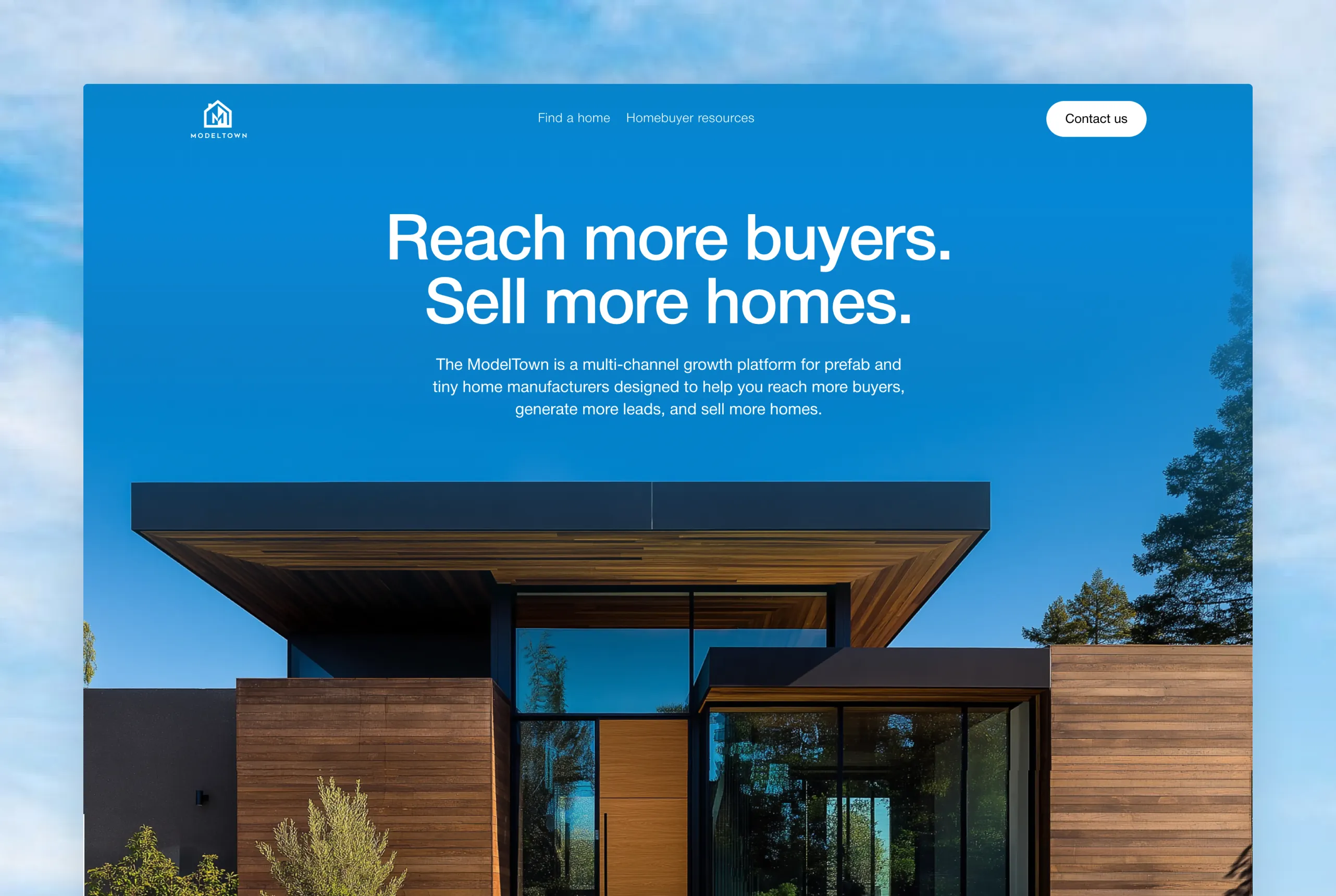 Modern house with wood and glass facade under a clear blue sky with text about reaching buyers and selling homes.