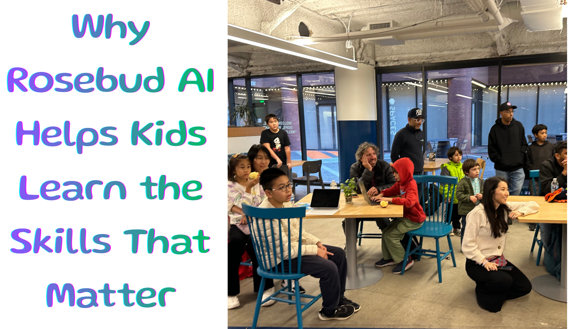 Kids + AI: The Fastest Way to Learn AI Is Building Games (Rosebud AI)