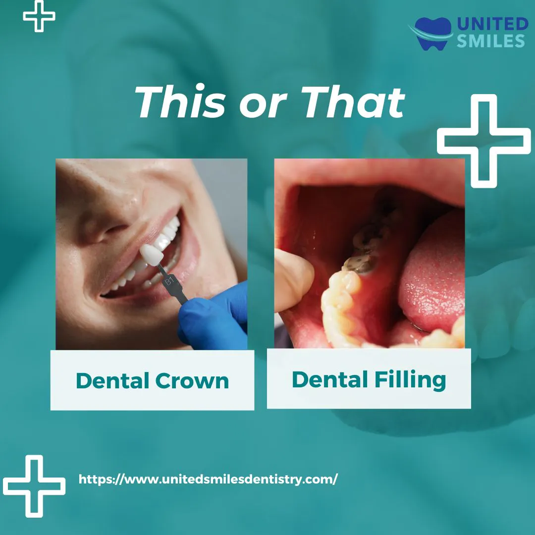'Dental crown or dental filling' comparison graphic by United Smiles Dentistry