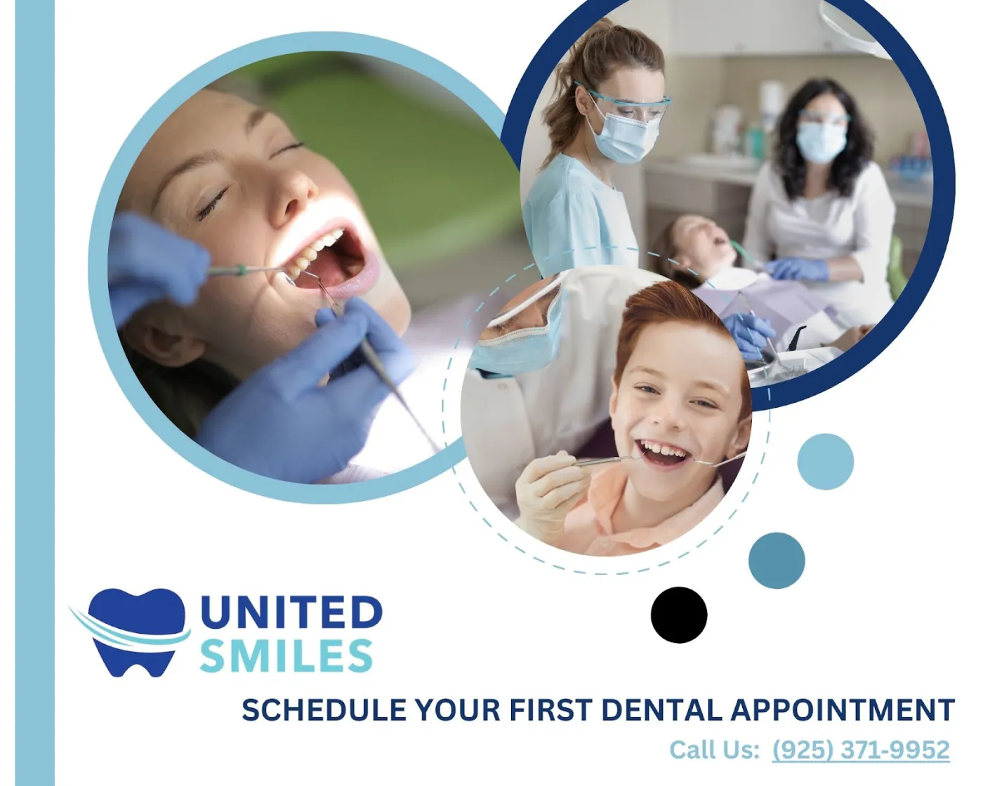 United Smiles Dentistry graphic inviting patients to schedule a first dental appointment
