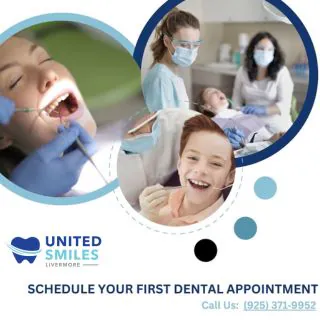 United Smiles Livermore collage inviting patients to schedule their first dental appointment, with photos of a child's checkup and dental staff