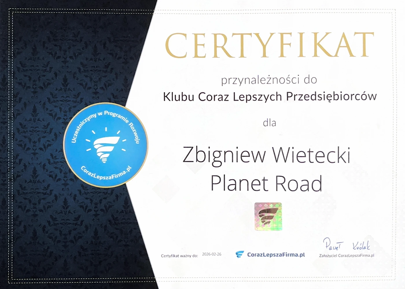 Certyfikat przynależności do Klubu Coraz Lepszych Przedsiębiorców.