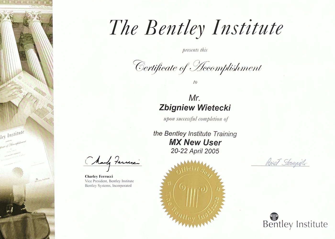 Certyfikat ukończenia kursu z projektowania w MX Bentley.