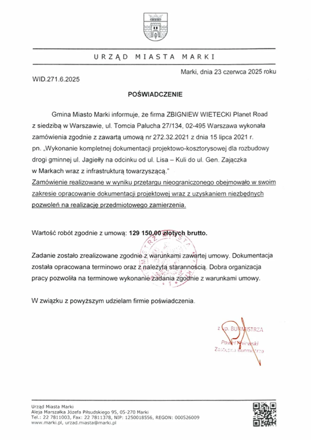 Referencja poświadczająca pomyślne wykonanie projektu ulicy Jagiełły w Markach.