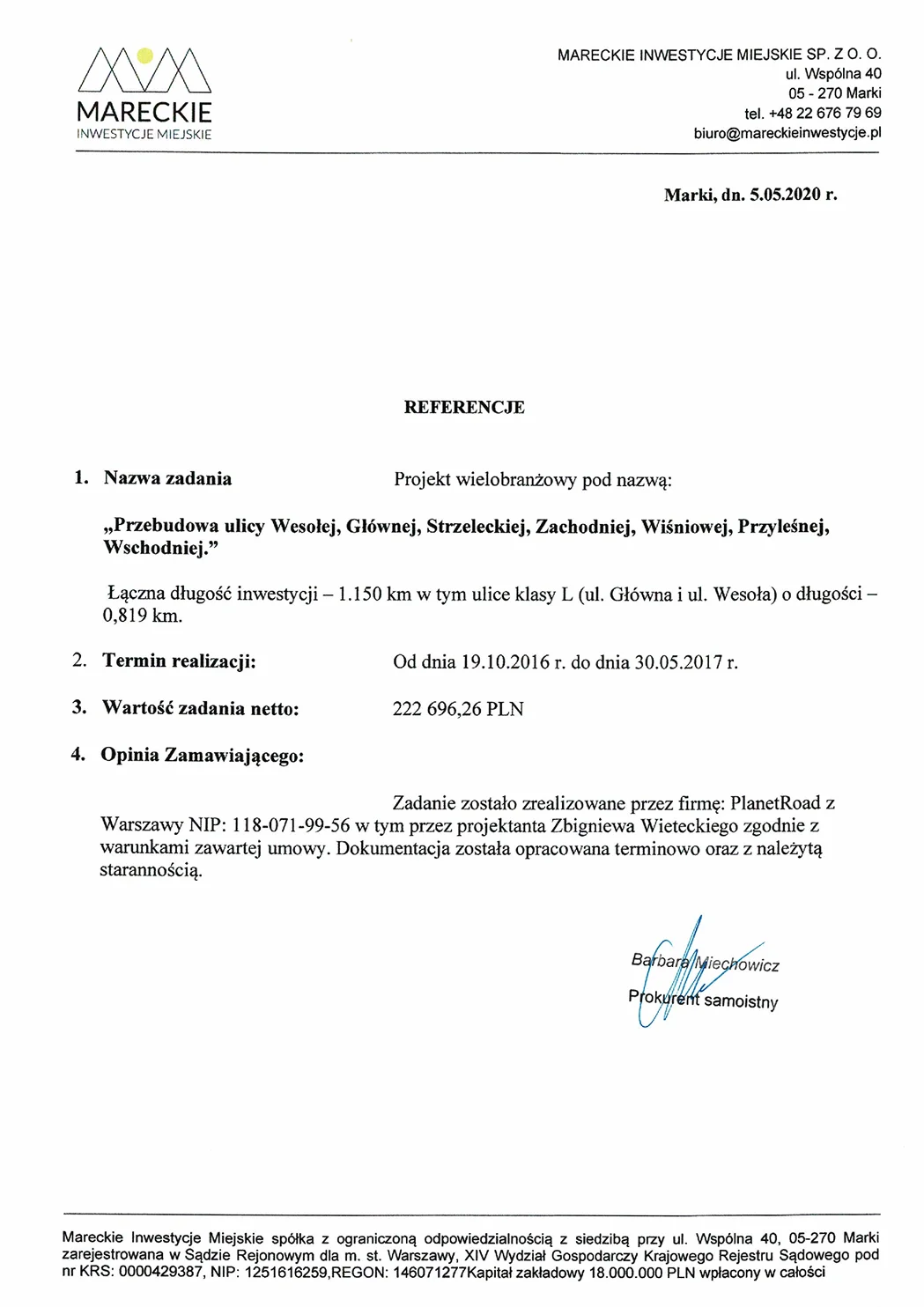 Referencja poświadczająca pomyślne wykonanie projektu ulic Wesołej, Strzeleckiej, Zachodniej, Wiśniowej, Przyleśnej i Wschodniej w Markach.