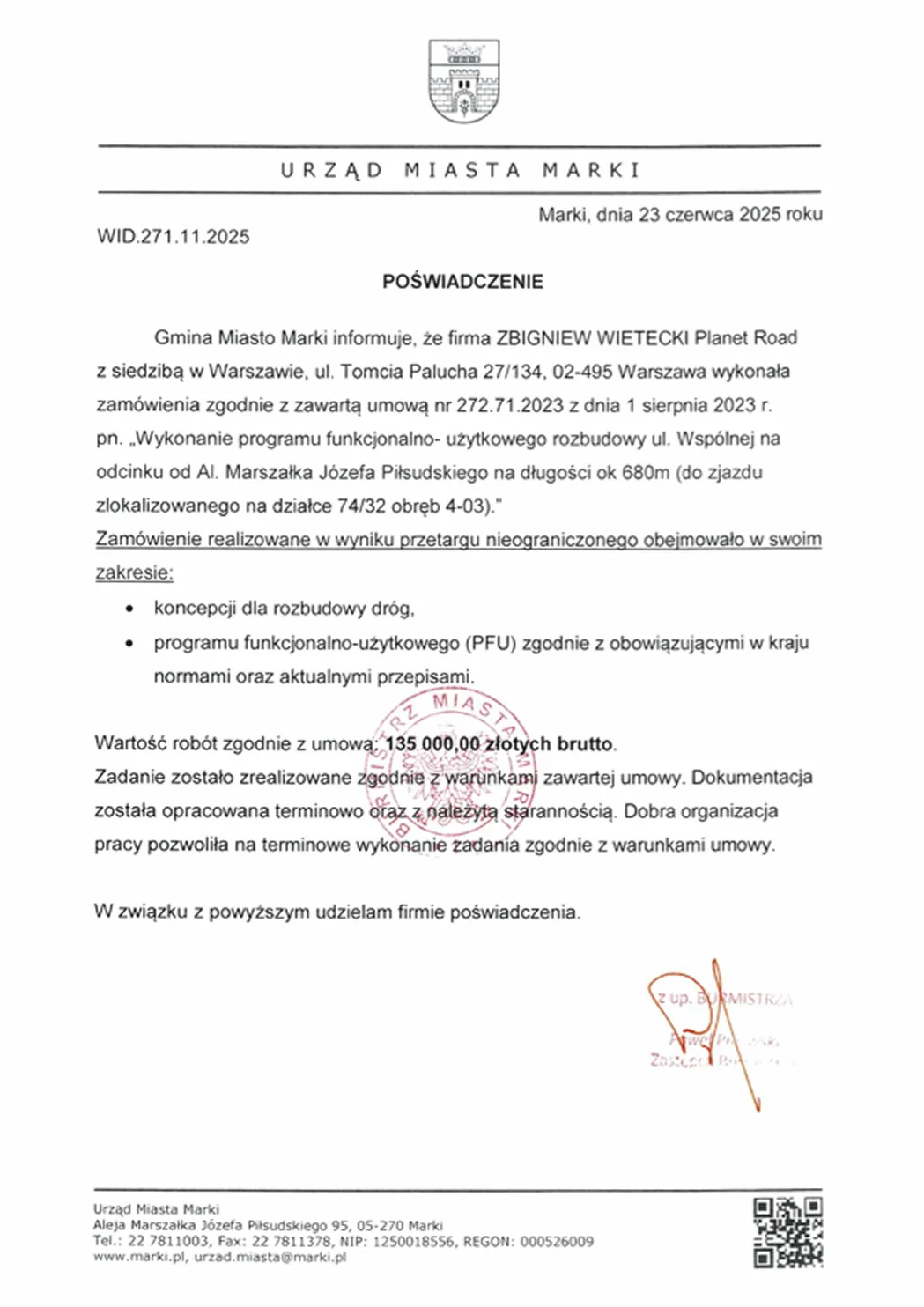 Referencja poświadczająca pomyślne wykonanie projektu ulicy Wspólnej w Markach.