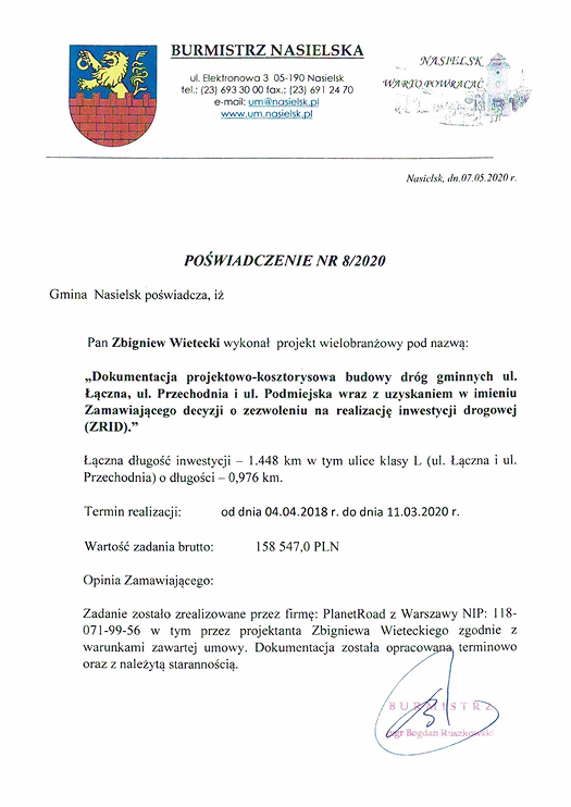Referencja poświadczająca pomyślne wykonanie projektu ulic Łącznej, Przechodniej i Podmiejskiej w Nasielsku.